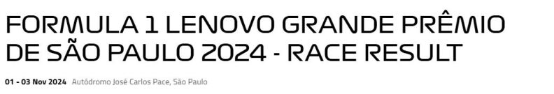 نتایج مسابقه فرمول یک لنوو گراند پری سائو پائولو 2024 - تحلیل و بررسی نهایی RACE RESULT