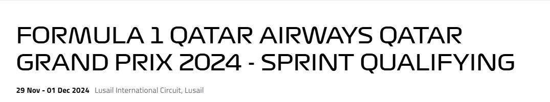  نتایج مرحله‌ مقدماتی ( اسپرینت کوالیفاینگ )مسابقه فرمول یک قطر 2024 و گزارش مسابقه FORMULA 1 QATAR AIRWAYS QATAR GRAND PRIX 2024 - SPRINT QUALIFYING 29 Nov - 01 Dec 2024 Lusail International Circuit, Lusail